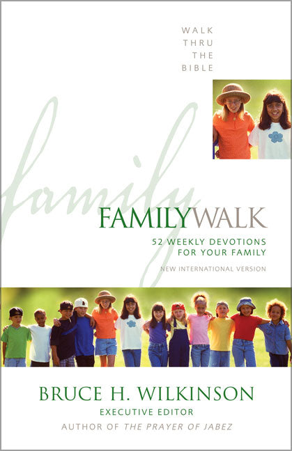Family Walk (Walk Thru The Bible Series)