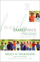 Family Walk (Walk Thru The Bible Series)