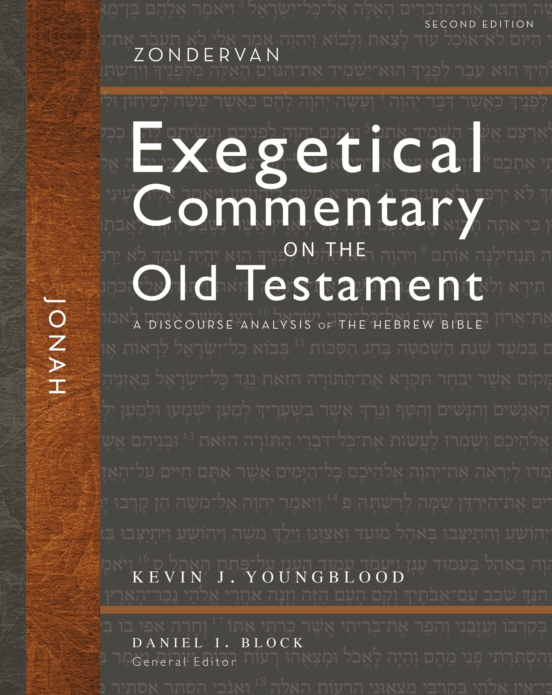 Jonah : A Discourse Analysis of the Hebrew Bible (2nd Edition) (Zondervan Exegetical Commentary On The Old Testament Series)