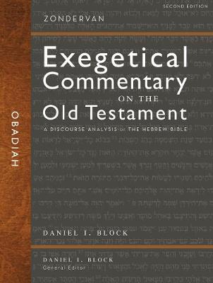 Obadiah: A Discourse Analysis of the Hebrew Bible (Zondervan Exegetical Commentary On The Old Testament Series)