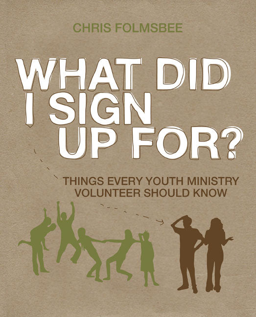 What Did I Sign Up For? (Participant's Guide)
