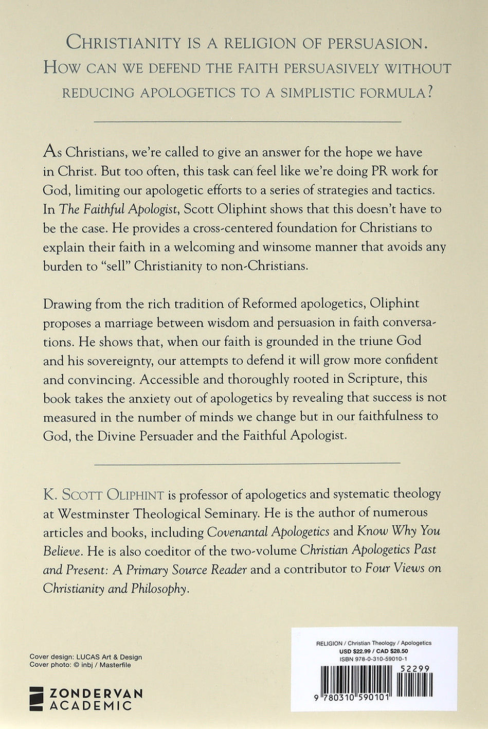 The Faithful Apologist: Rethinking the Role of Persuasion in Apologetics