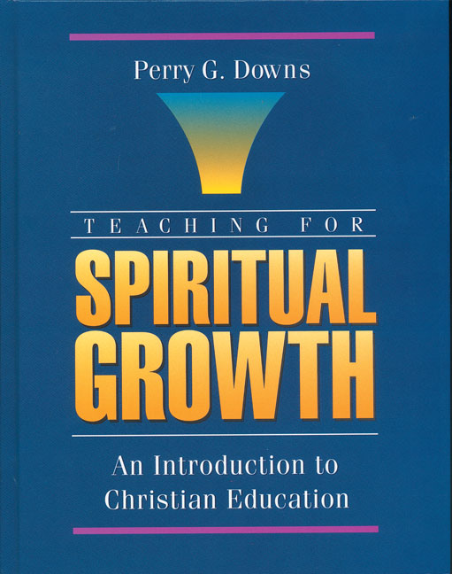 Teaching For Spiritual Growth