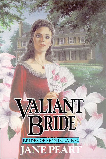 Valiant Bride (#01 in Brides Of Montclair Series)