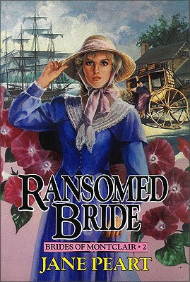 Ransomed Bride (#02 in Brides Of Montclair Series)
