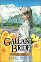 Gallant Bride (#06 in Brides Of Montclair Series)