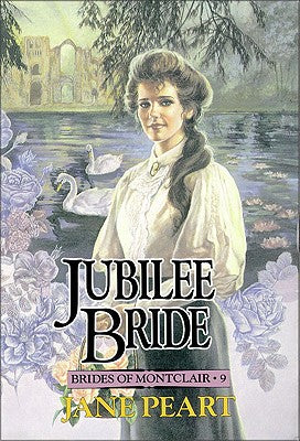 Jubilee Bride (#09 in Brides Of Montclair Series)