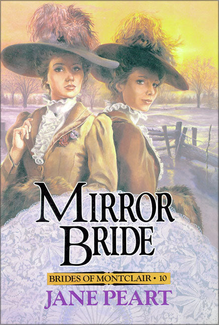Mirror Bride (#10 in Brides Of Montclair Series)