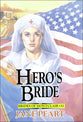 Hero's Bride (#11 in Brides Of Montclair Series)