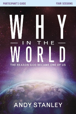 Why in the World (Participant's Guide)