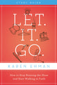 Let. It. Go. (Participants Guide)