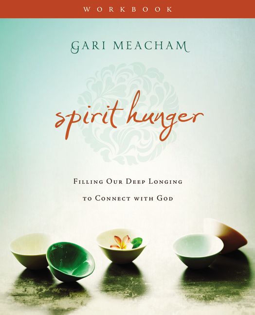 Spirit Hunger (Workbook)