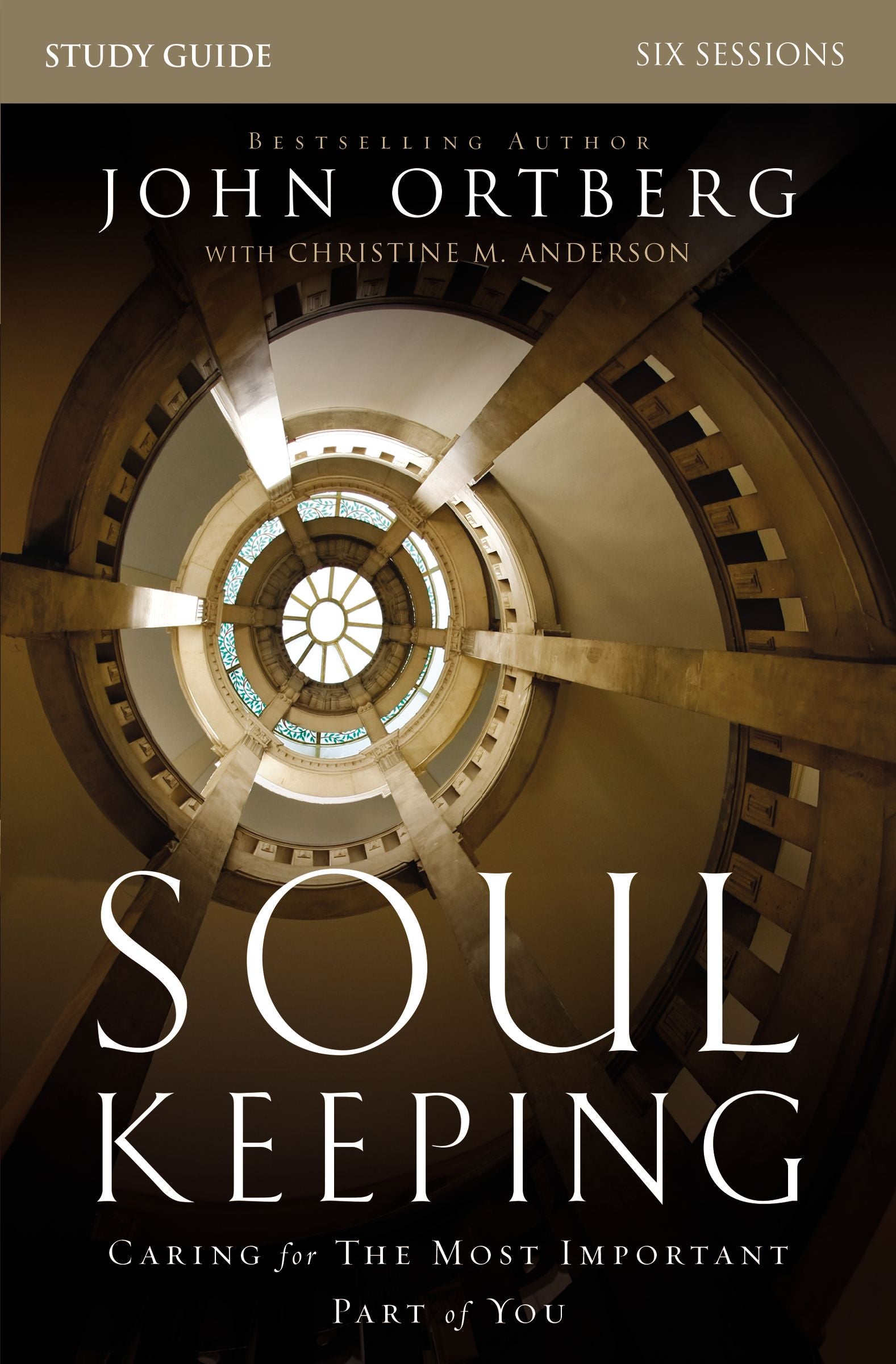 Soul Keeping (Study Guide)