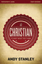 Christian: It's Not What You Think (Participant's Guide)