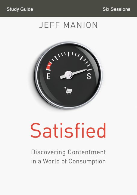 Satisfied (Study Guide)