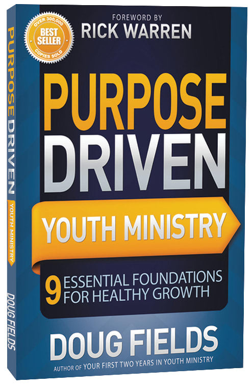 Purpose Driven Youth Ministry (Purpose Driven Youth Ministry Series)