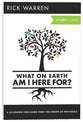 What on Earth Am I Here For? (Study Guide) (The Purpose Driven Life Series)