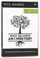 What on Earth Am I Here For? (DVD Study) (The Purpose Driven Life Series)