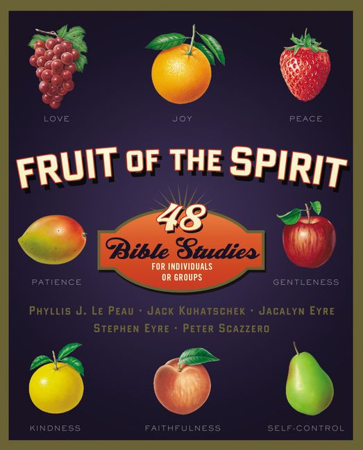 Fruit of the Spirit (Zondervan Fruit Of The Spirit Bible Study Series)