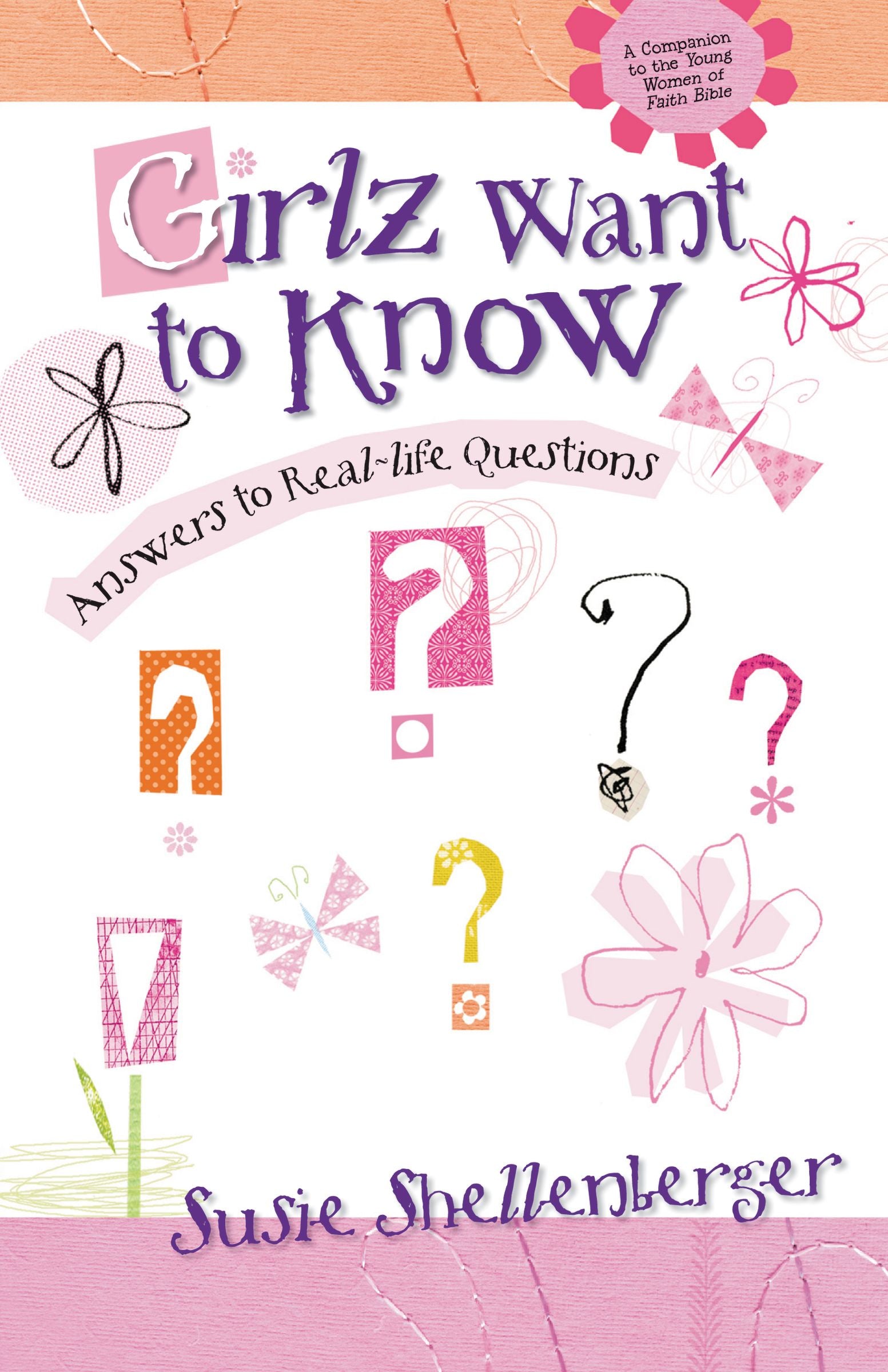 Girlz Want to Know (Young Women of Faith) (Young Women Of Faith Series)