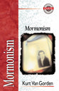 Mormonism (Zondervan Guide To Cults & Religious Movements Series)