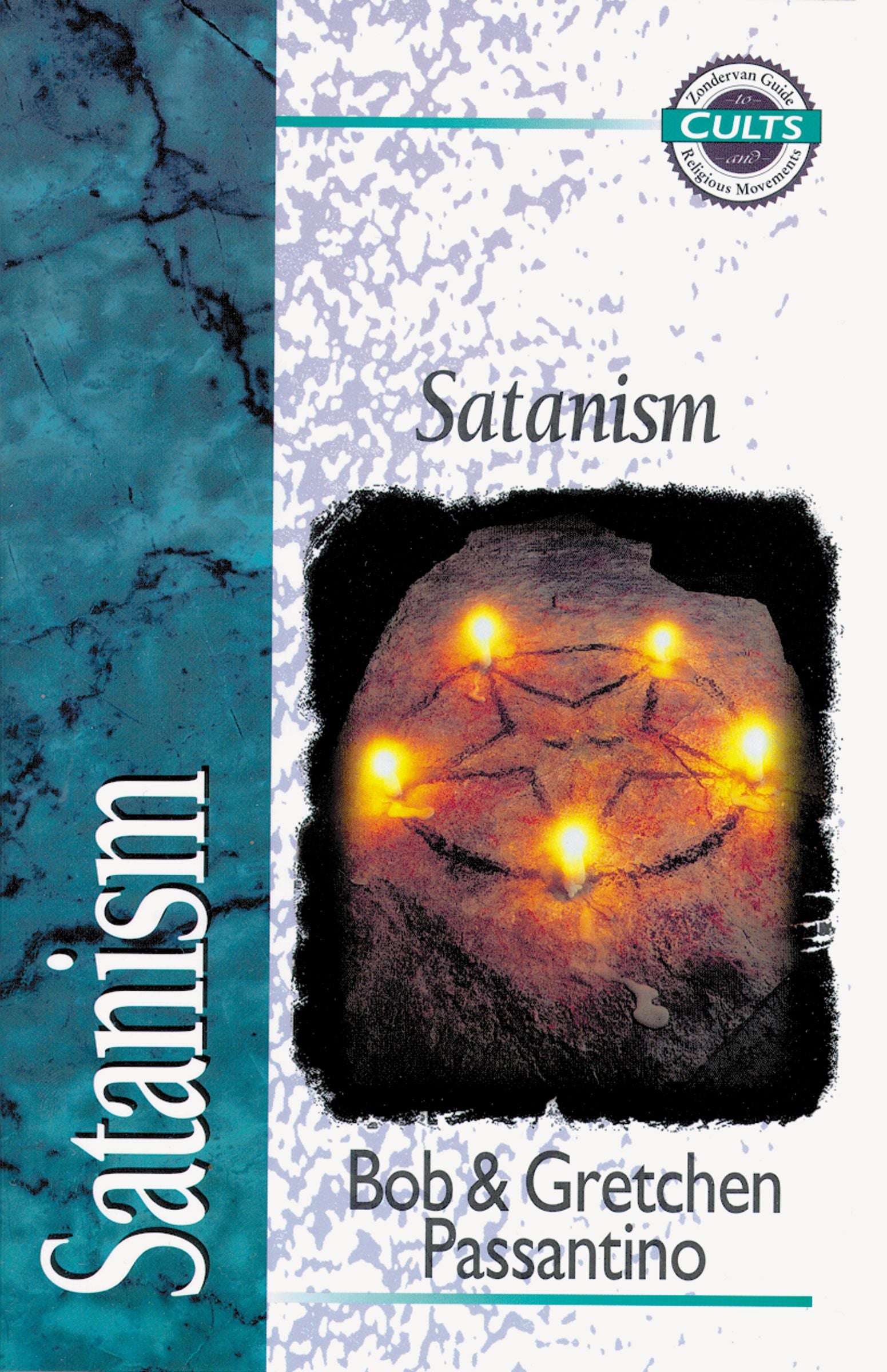 Satanism (Zondervan Guide To Cults & Religious Movements Series)