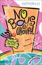 No Boys Allowed (Faithgirlz! Series)