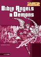 2: 52  Bible Angels and Demons (2 52 Bible Series)