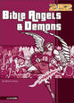 2: 52  Bible Angels and Demons (2 52 Bible Series)