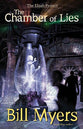 The Chamber of Lies (#04 in The Elijah Project Series)