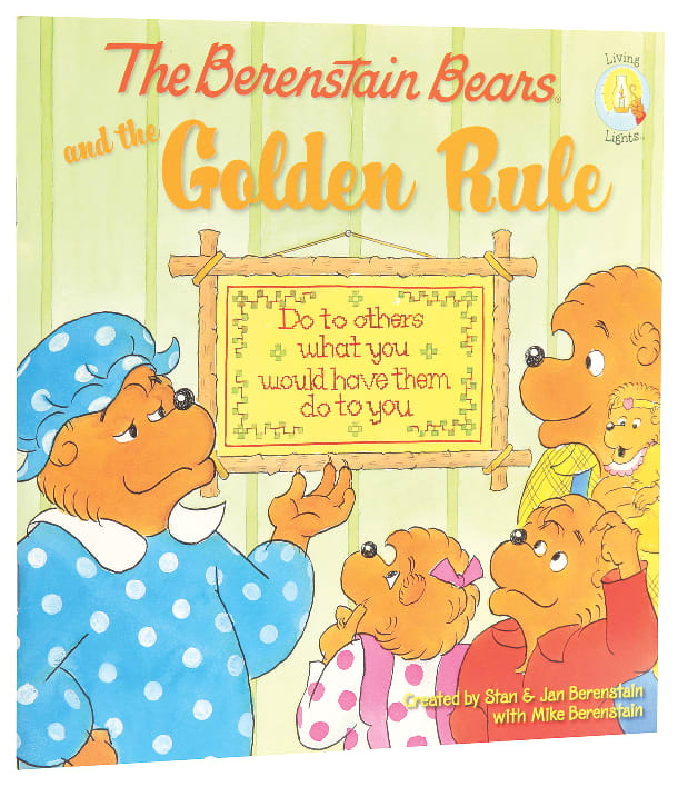 The Golden Rule (The Berenstain Bears Series)