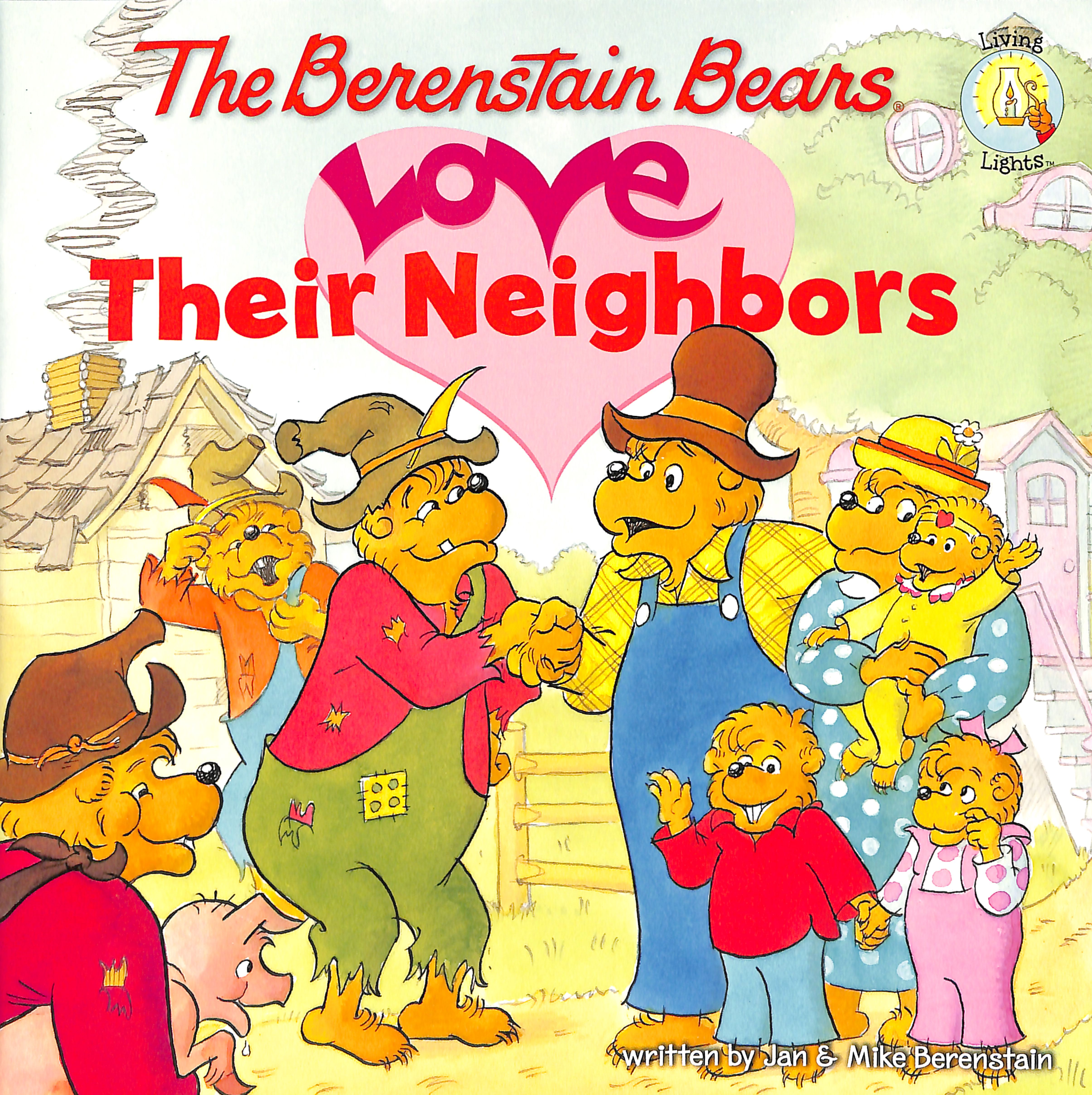 Love Their Neighbors (The Berenstain Bears Series)