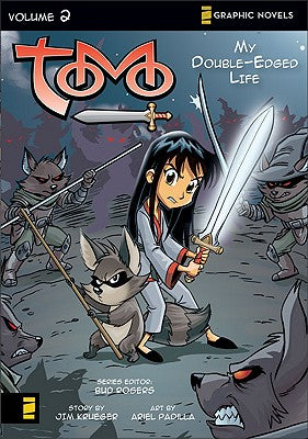My Double-Edged Life (Z Graphic Novel) (#02 in Tomo Series)