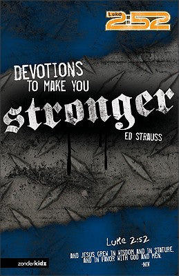 2: 52  Devotions to Make You Stronger (2 52 Bible Series)