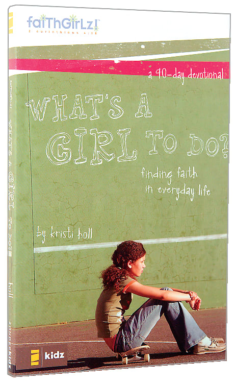 What's a Girl to Do? (Faithgirlz! Series)