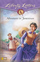 Adventures in Jamestown (Liberty Letters Series)