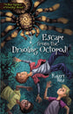 Escape From the Drooling Octopod! (#03 in The Star-fighters Of Murphy Street Series)