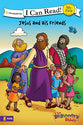 Jesus and His Friends (My First I Can Read/beginner's Bible Series)