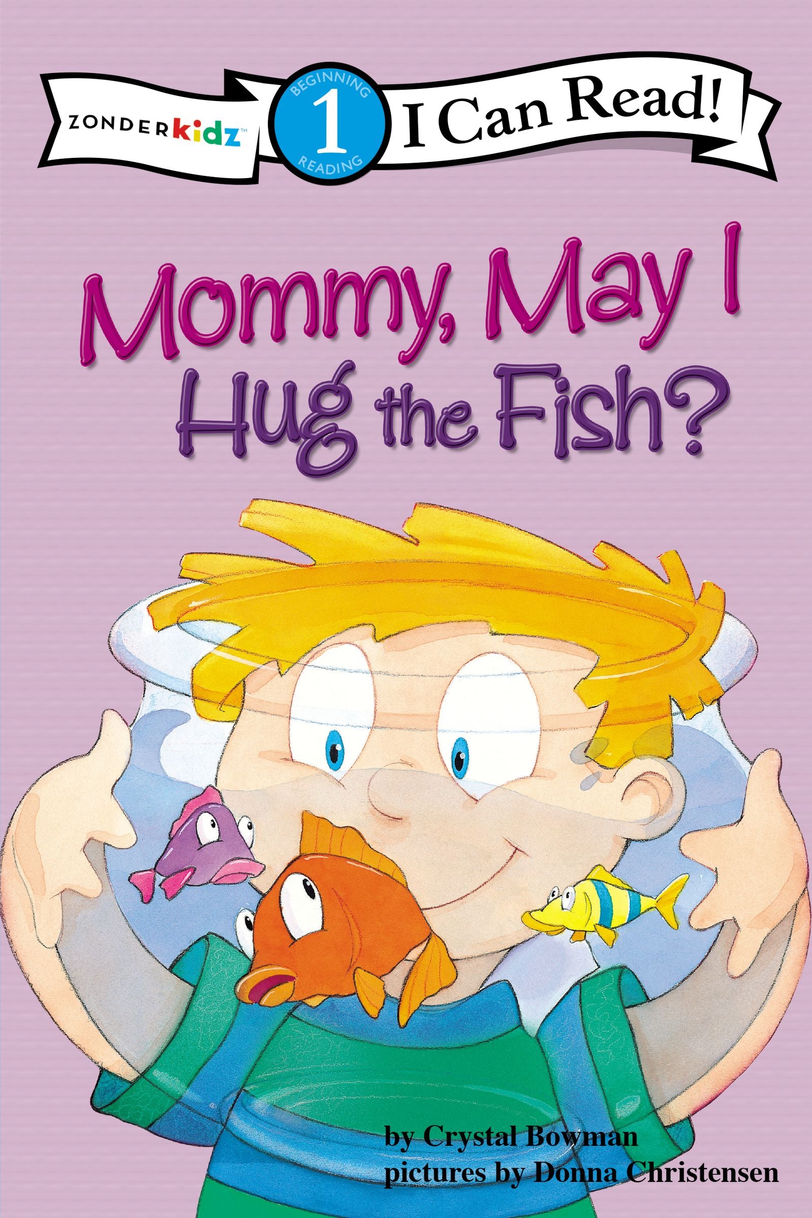 Mommy, May I Hug the Fish? (I Can Read!1 Series)