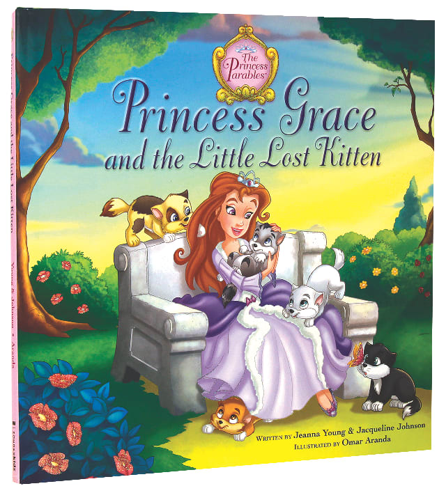 Princess Grace and the Little Lost Kitten (Princess Parables Series)