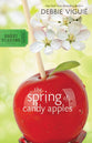 The Spring of Candy Apples (#4 in Sweet Seasons Series)