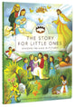 The Story For Little Ones (The Story Series)