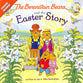 Easter Story (Stickers Included) (The Berenstain Bears Series)