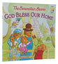 God Bless Our Home (The Berenstain Bears Series)