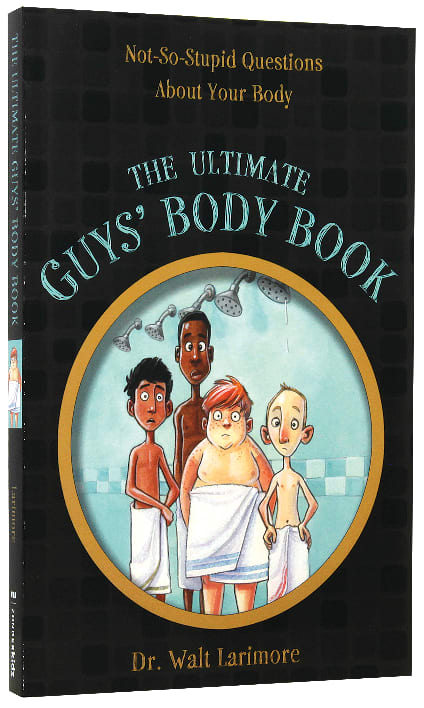 Ultimate Guys' Body Book