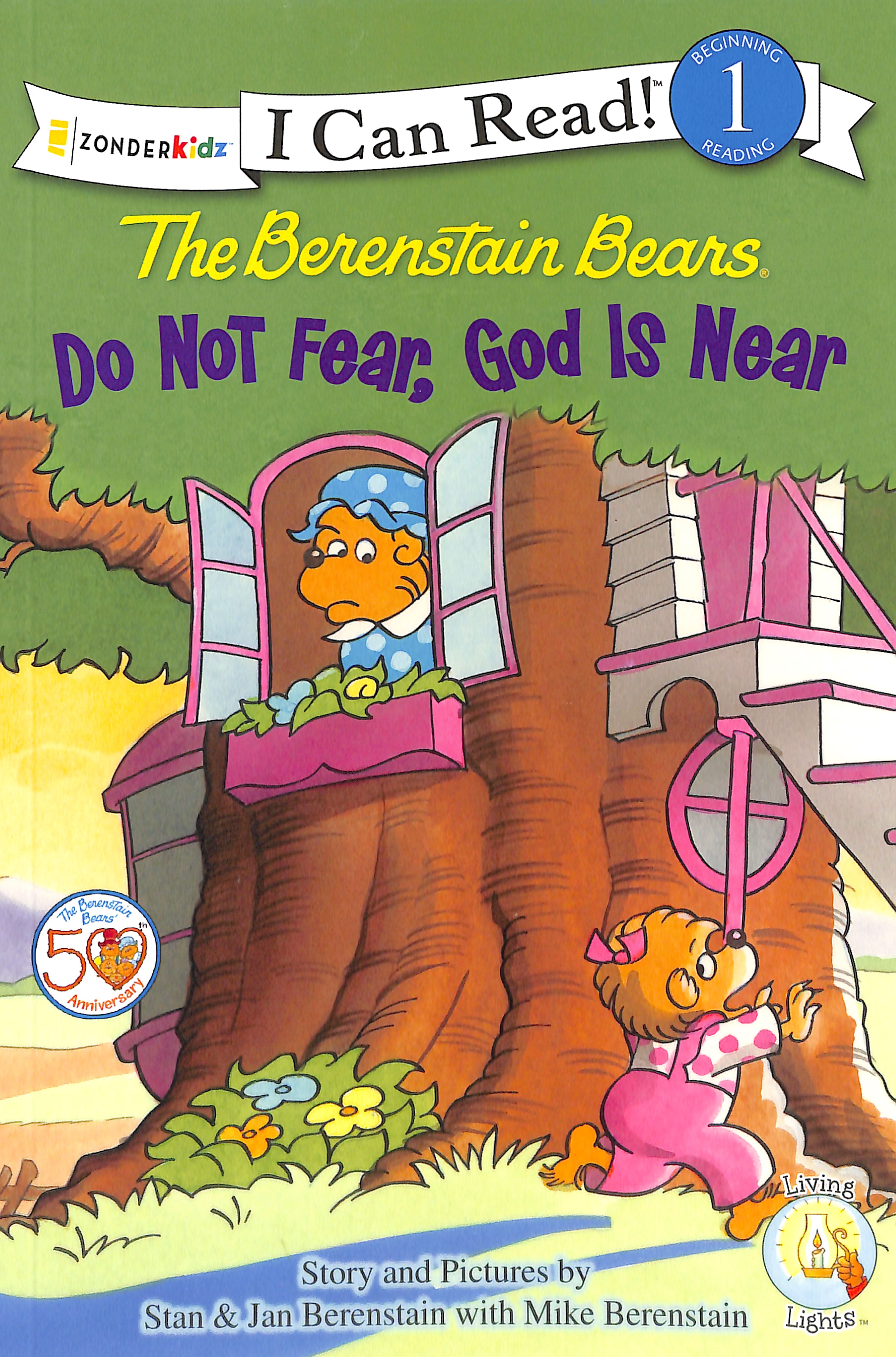Do Not Fear, God is Near (I Can Read!1/berenstain Bears Series)