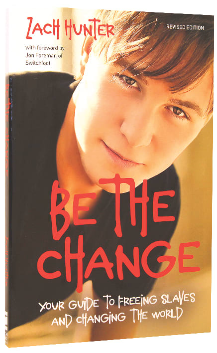 Be the Change