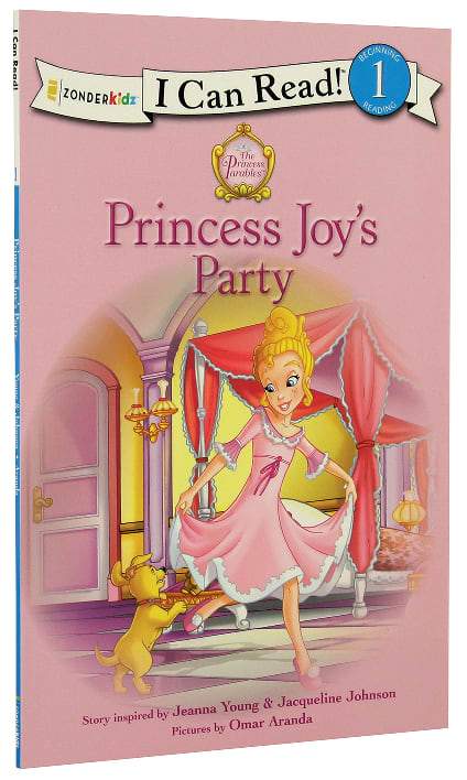 Princess Joy's Party (I Can Read!1/princess Parables Series)