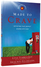 Made to Crave For Young Women