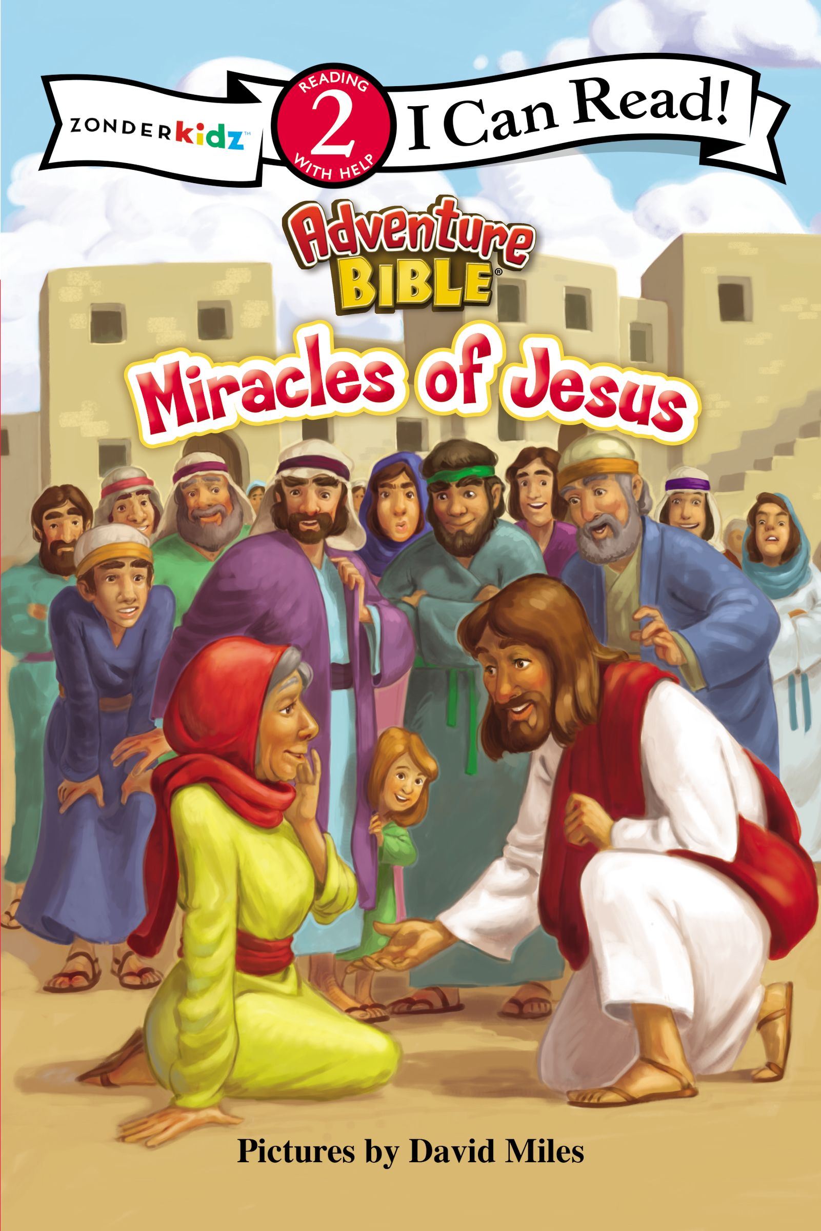 Miracles of Jesus (I Can Read!2/adventure Bible Series)